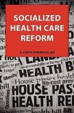 Socialized Health Care Reform