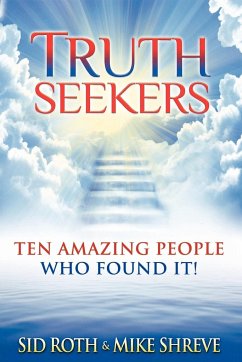Truth Seekers - Roth, Sid; Shreve, Mike