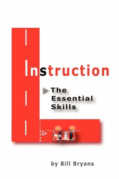 Instruction, The Essential Skills Second Edition - Bryans, Bill