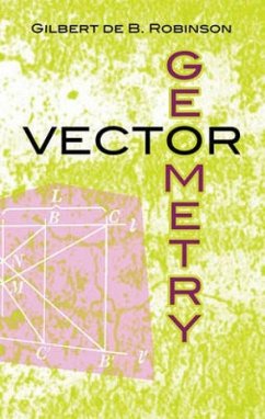Vector Geometry - Robinson, Gilbert de B