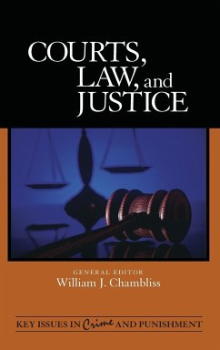 Courts, Law, and Justice - Herausgeber: Chambliss, William J.