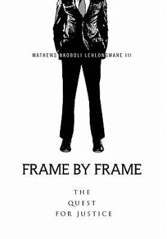 Frame by Frame - Lehlongwane, Mathews Nkoboli III