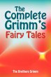 The Complete Grimm's Fairy Tales - Bild 1