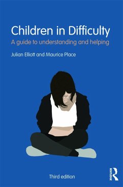 Children in Difficulty - Elliott, Julian; Place, Maurice