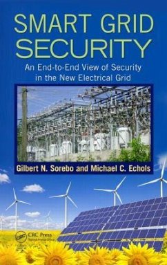 Smart Grid Security - Sorebo, Gilbert N; Echols, Michael C