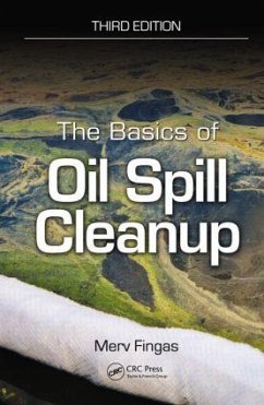 The Basics of Oil Spill Cleanup - Fingas, Merv