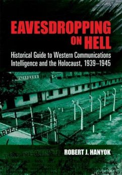 Eavesdropping on Hell - Hanyok, Robert J