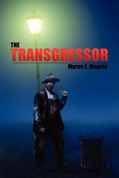 The Transgressor - Magsig, Myron E.