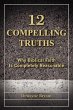 12 Compelling Truths - Bild 1