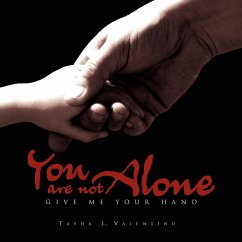 You Are Not Alone