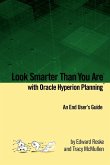 Look Smarter Than You Are with Oracle Hyperion Planning