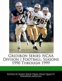 Gridiron Series: NCAA Divison I Football: Seasons 1990 Through 1999 - Reese, Jenny