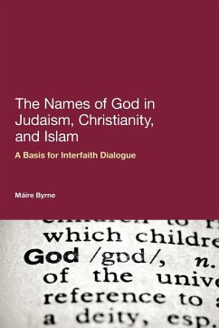 The Names of God in Judaism, Christianity, and Islam - Byrne, Máire