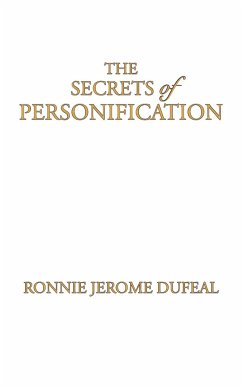 The Secrets of Personification - Dufeal, Ronnie Jerome