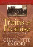 Trains of Promise