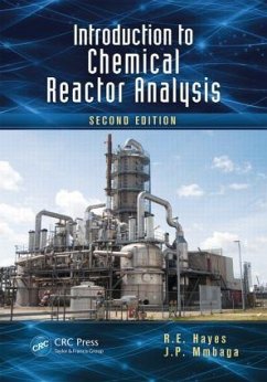 Introduction to Chemical Reactor Analysis - Hayes, R E; Mmbaga, J P