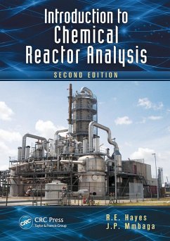 Introduction to Chemical Reactor Analysis - Hayes, R E; Mmbaga, J P