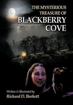 The Mysterious Treasure of Blackberry Cove - Burkett, Richard D.