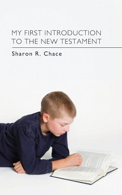 My First Introduction to the New Testament