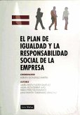 El plan de igualdad y la responsabilidad social de la empresa