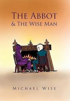 The Abbot & the Wise Man - Wise, Michael
