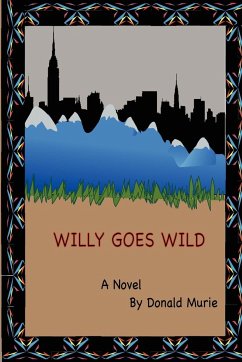 Willy Goes Wild - Murie, Donald