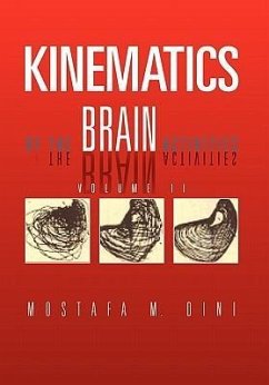 Kinematics Of The Brain Activities - Dini, Mostafa M.