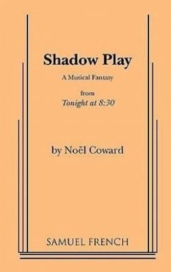 Shadow Play - Coward, Noel