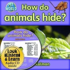 How Do Animals Hide? - CD + Hc Book - Package - Kalman, Bobbie