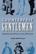 Counterfeit Gentlemen - Bild 1