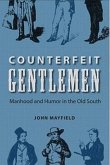Counterfeit Gentlemen Counterfeit Gentlemen