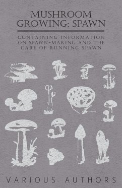 Mushroom Growing - Various