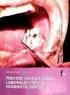 Prevención de RRLL de protésicos e higienistas dentales - Ceballos Atienza, Rafael