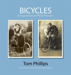 Bicycles: Vintage People on Photo Postcards - Phillips, Tom