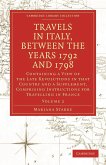 Travels in Italy, Between the Years 1792 and 1798 - Volume 2