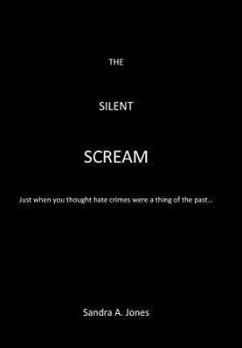 The Silent Scream - Jones, Sandra A.