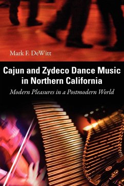 Cajun and Zydeco Dance Music in Northern California Cover Cajun and Zydeco Dance Music in Northern California