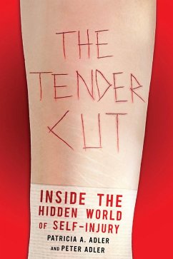 The Tender Cut - Adler, Patricia A; Adler, Peter