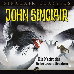 Die Nacht des Schwarzen Drachen / John Sinclair Classics Bd.9 (1 Audio-CD) - Dark, Jason