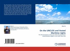 On the UNCLOS and Vested Maritime rights - He, Miao