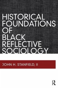Cover Historical Foundations of Black Reflective Sociology