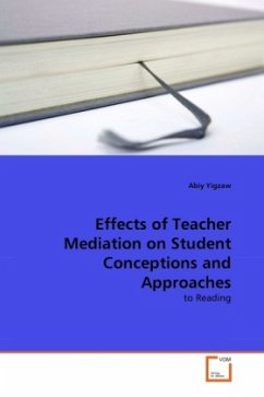 Effects of Teacher Mediation on Student Conceptions and Approaches - Yigzaw, Abiy