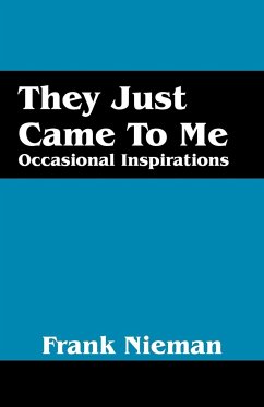They Just Came to Me - Nieman, Frank