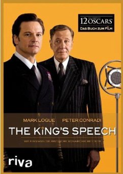 The King's Speech - Logue, Mark; Conradi, Peter