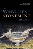 Nonviolent Atonement (Revised, Expanded)