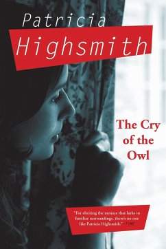 The Cry of the Owl - Highsmith, Patricia