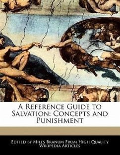 A Reference Guide to Salvation: Concepts and Punishment - Branum, Miles