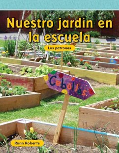 Nuestro Jardín En La Escuela - Roberts, Rann