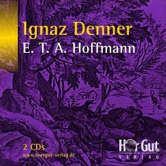 Ignaz Denner (MP3-Download) - Hoffmann, E. T. A.