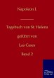 Napoleon I. - Tagebuch von St. Helena - Bild 1